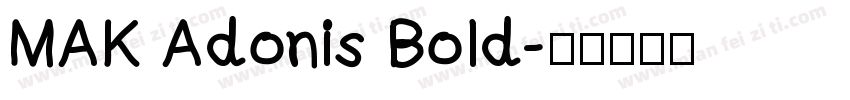 MAK Adonis Bold字体转换
